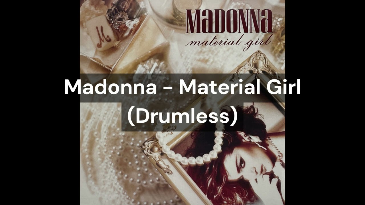 Madonna - Material Girl (Drumless)