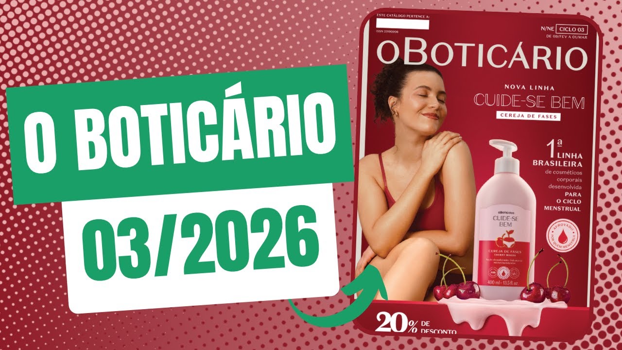 REVISTA O BOTICÁRIO 03/2026 NORTE NORDESTE