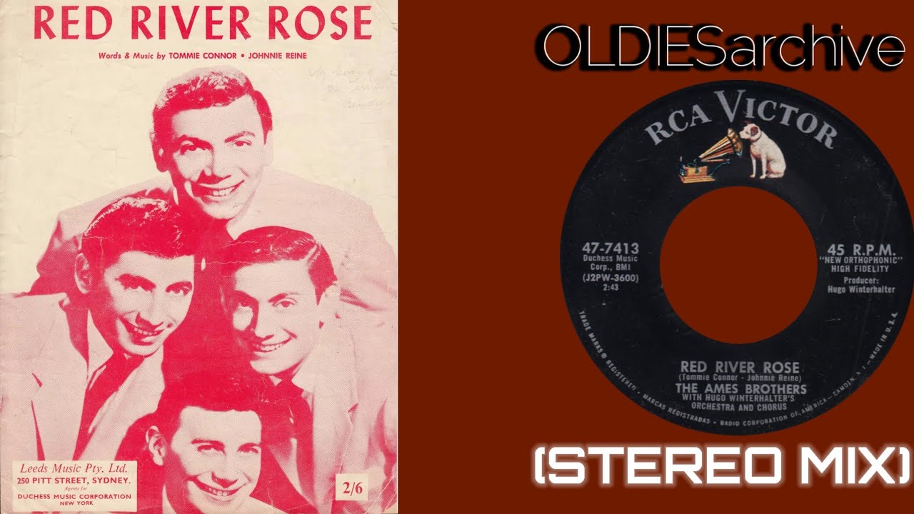The Ames Brothers - Red River Rose (1958) [Stereo Mix]