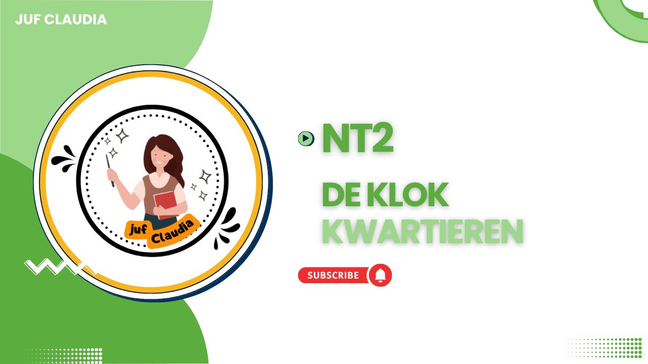 NT2 - de klok - kwartieren - juf Claudia