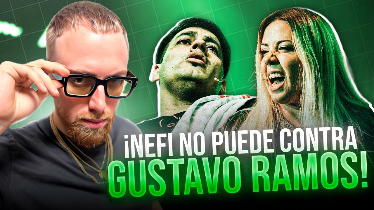 &iquest;NEFI NO PUDO CON GUSTAVO RAMOS? | REACCI&Oacute;N NEFI VS GUSTAVO RAMOS LIGA BAZOOKA