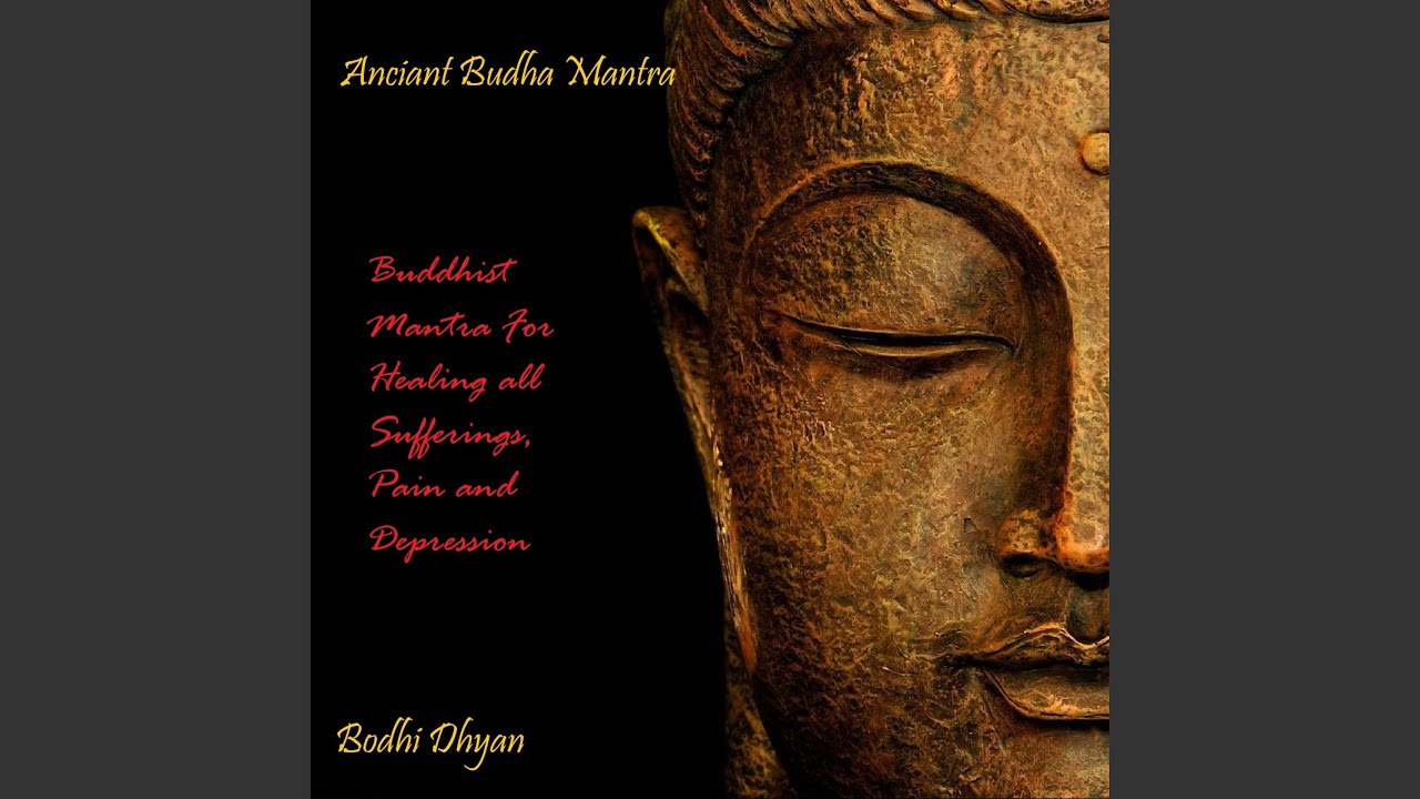 Anciant Budha Mantra