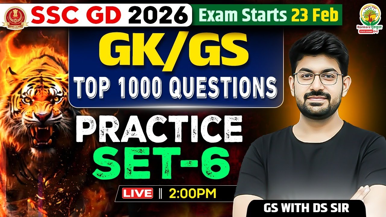 SSC GD 2026 | GK GS | Top 1000 Questions | Practice Set- 6 | Complete Practice & PYQ | GS By DS Sir