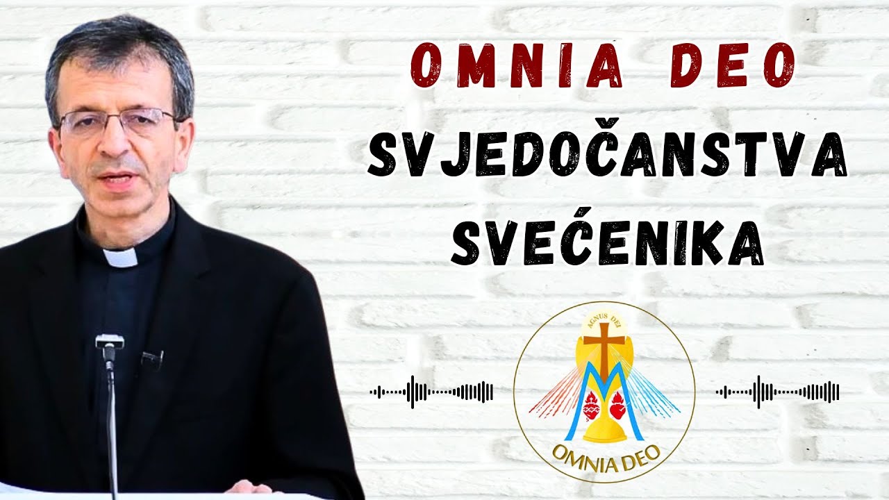 Omnia Deo - Svjedočanstva svećenika