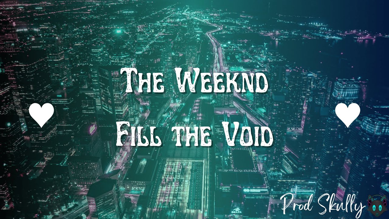 The Weeknd - Fill the Void (Slowed With Reverb) (Bass Boosted)