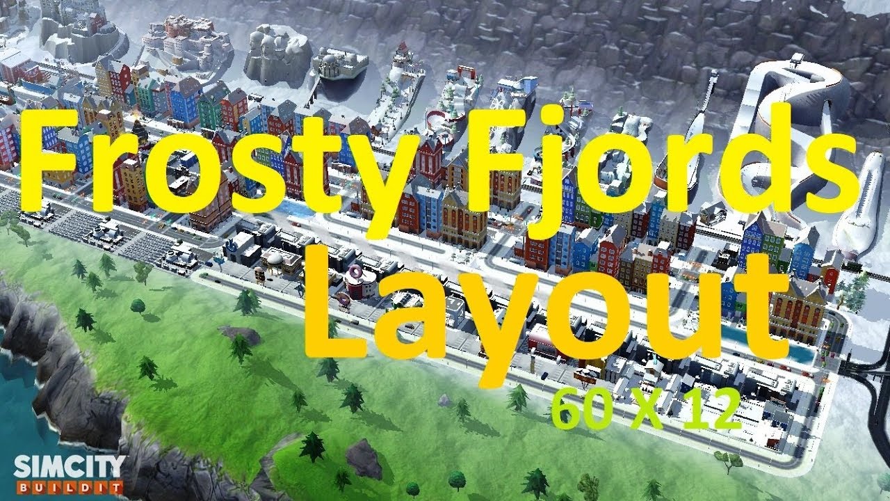 SimCity BuildIt Frosty Fjords Region Layout | Area60x12