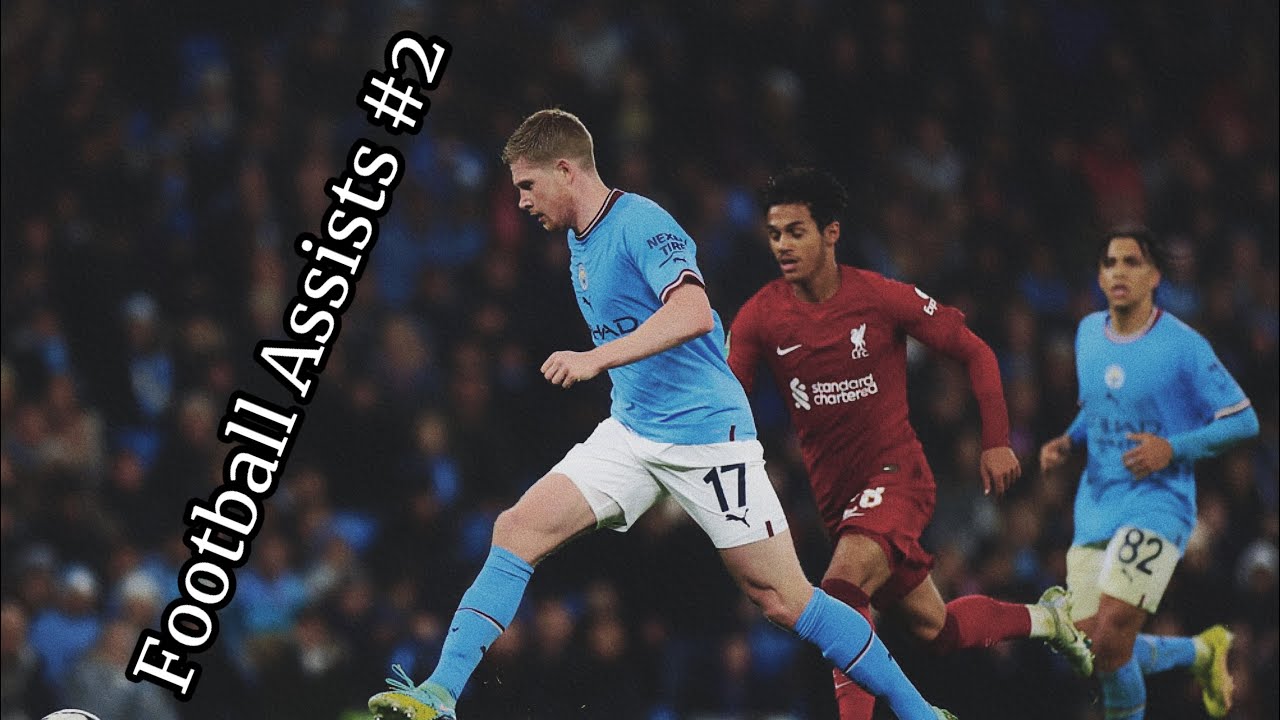 Football Assists Part.2 ( Football GP )