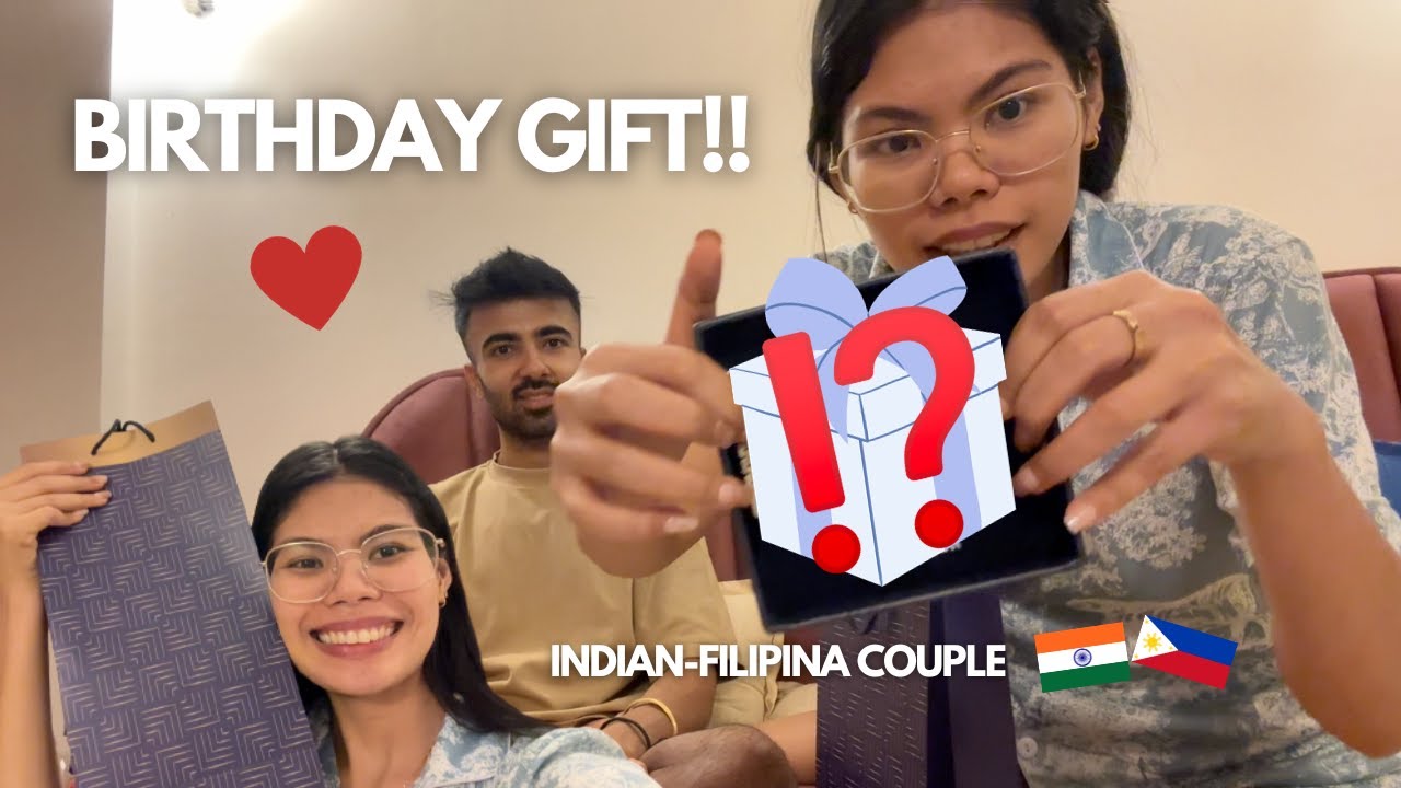 Gifts I gave for my Indian boyfriend's Birthday 🇮🇳