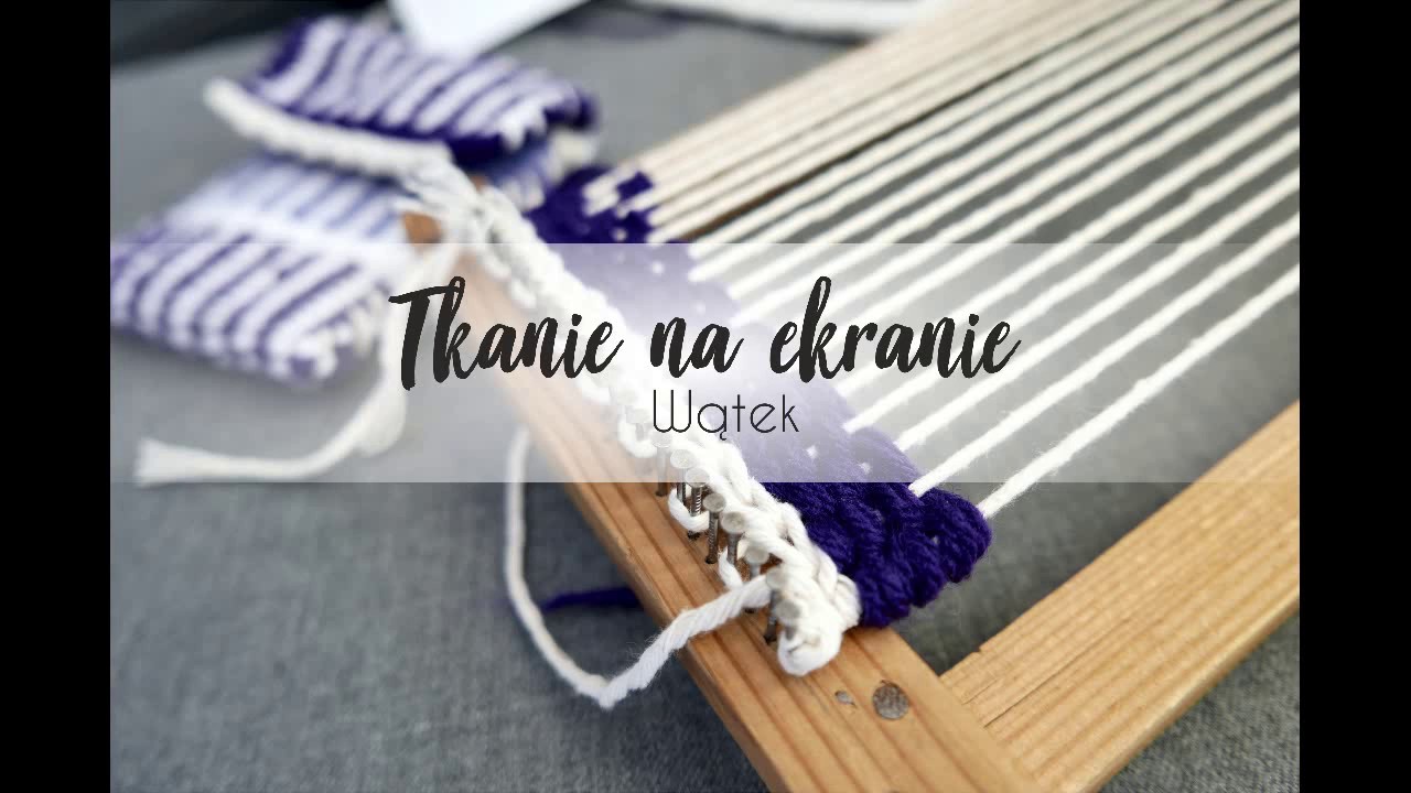 Tkanie na ekranie - Wątek | THREAD