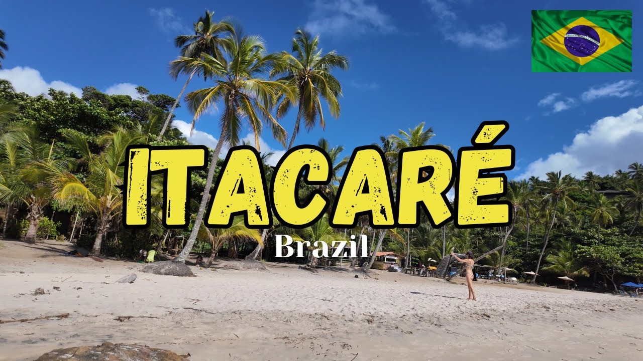 Итакаре, штат Баия в Бразилии, прекрасен, Brasil 100vlog