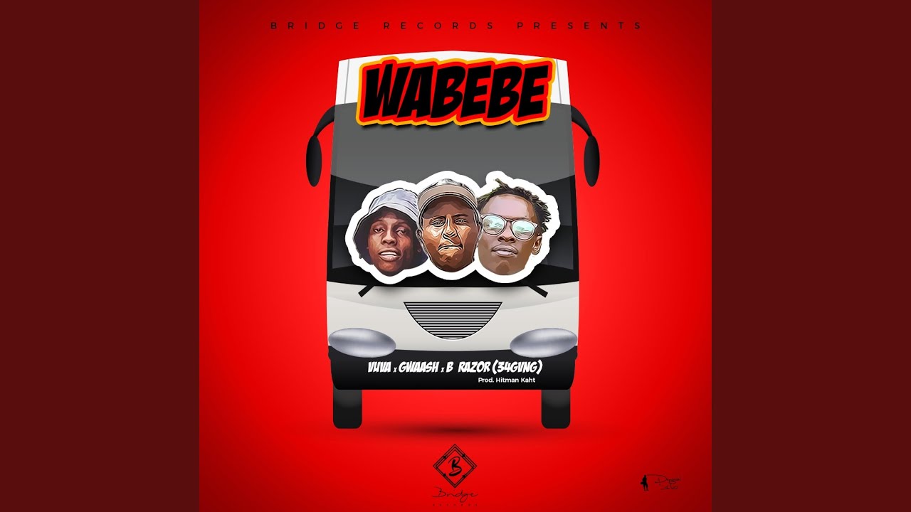Wabebe (feat. Gwaash & 34 GVNG)