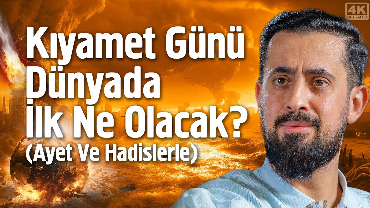 Kıyamet Günü Dünyada İlk Ne Olacak? (Ayet ve Hadislerle) - 3 Kıyamet Senaryosu | Mehmet Yıldız