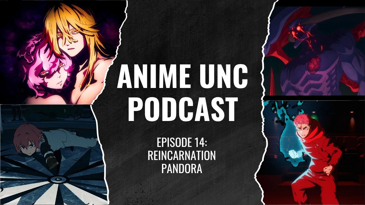 Anime Unc Podcast Live Stream - Episode 14