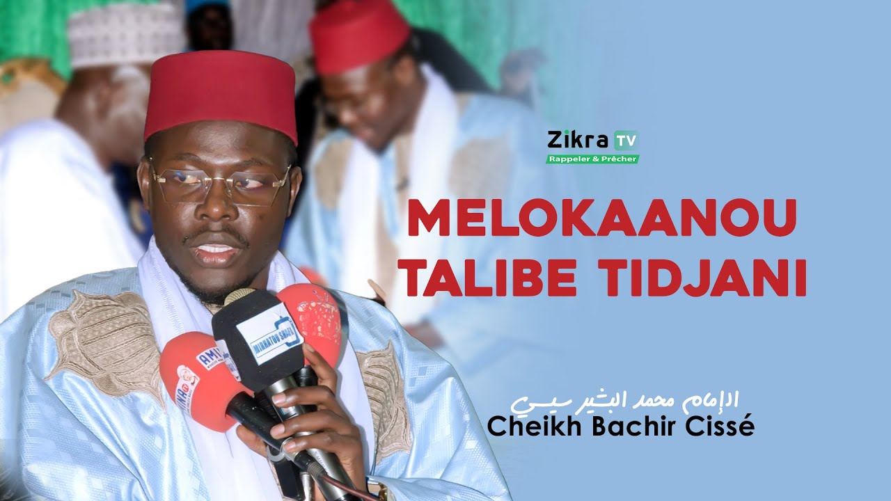 Mélokanou Talibe Cheikh Tidjani - Wakhtan Cheikh Bachir Cissé - Gamou Méo Ndiobén - éd 2025