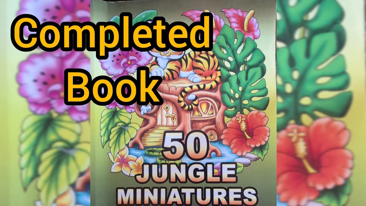 Completed Book | 50 Jungle miniatures by Kameliya Angelkova
