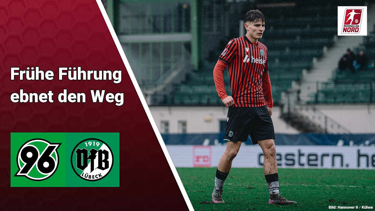 Hannover 96 II - VfB Lübeck | Regionalliga Nord 24. Spieltag