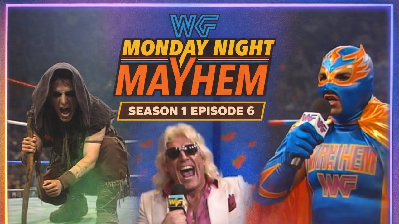 WKF Monday Night Mayhem S01E06 - “Technical Difficulties”