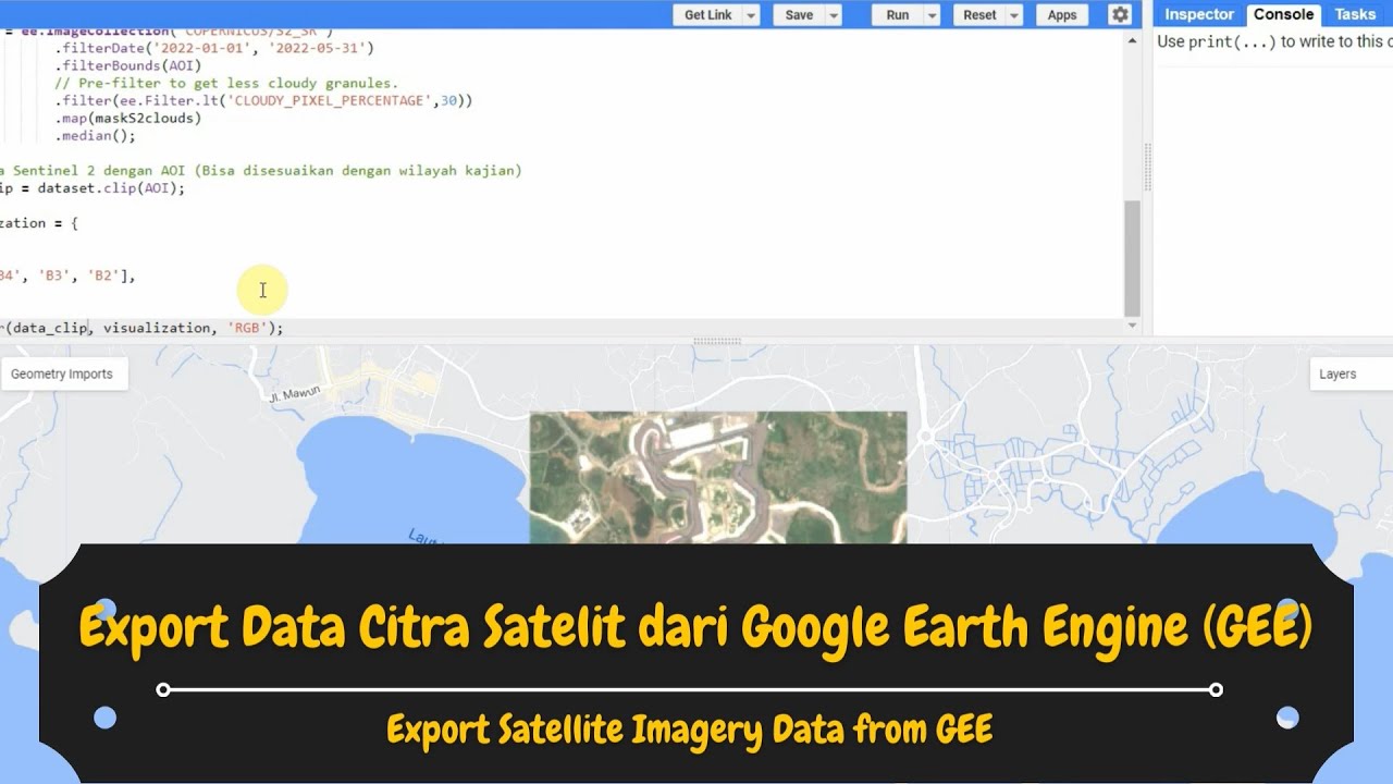 Export Data Citra Satelit dari Google Earth Engine GEE