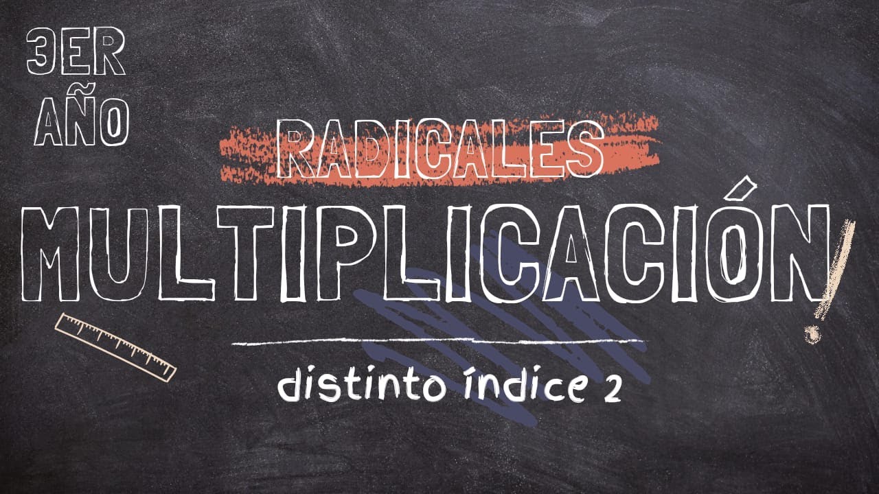 3º Multiplicación de radicales de distinto índice (2)