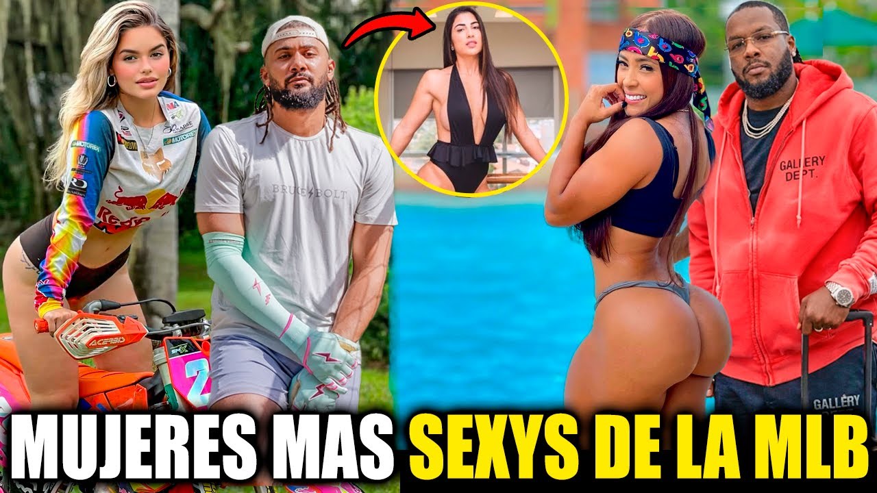 Las Mujeres Mas BELLAS y SEXYS de los PELOTEROS de GRANDES LIGAS | MLB