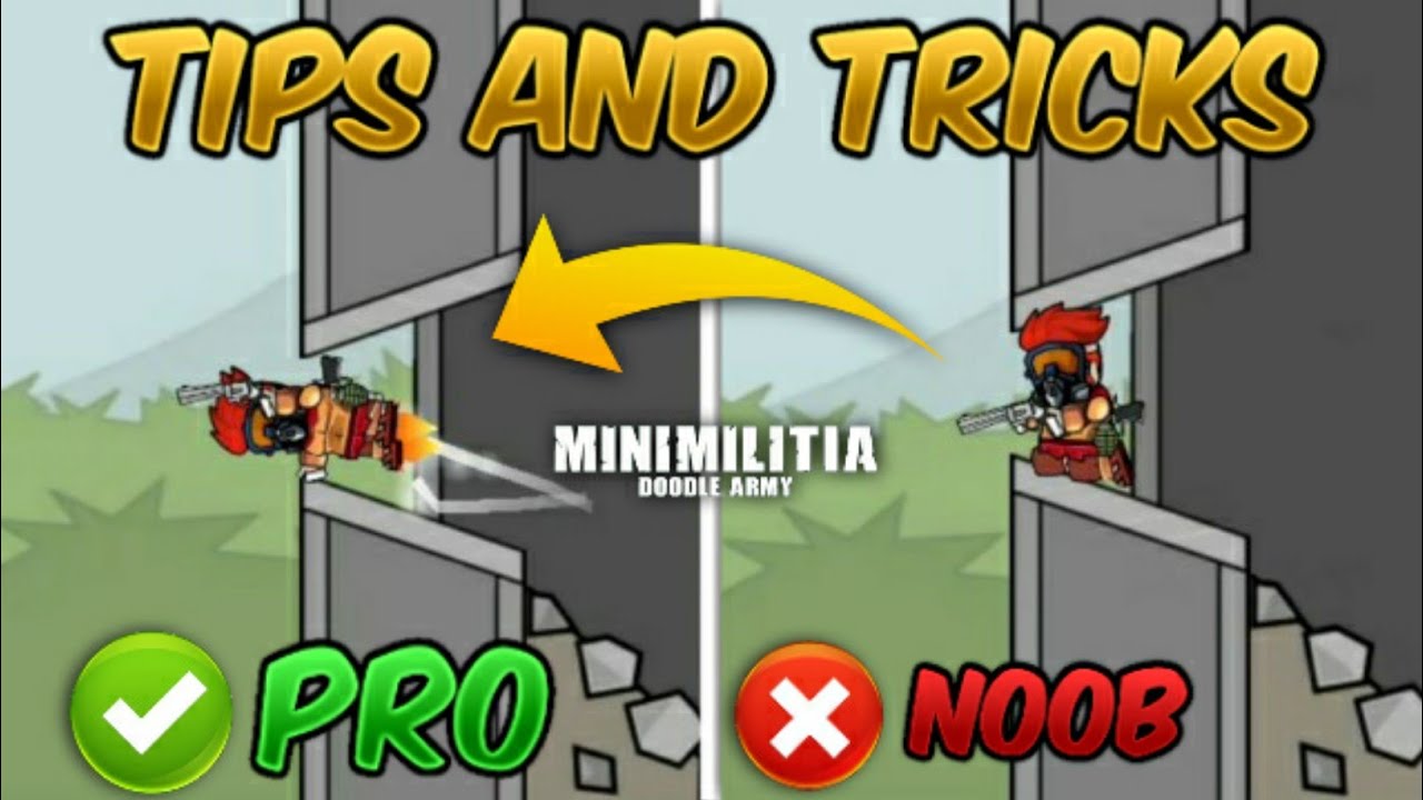 Top 10 Tips & Tricks in Mini Militia that Everyone Should Know (From NOOB TO PRO) Guide