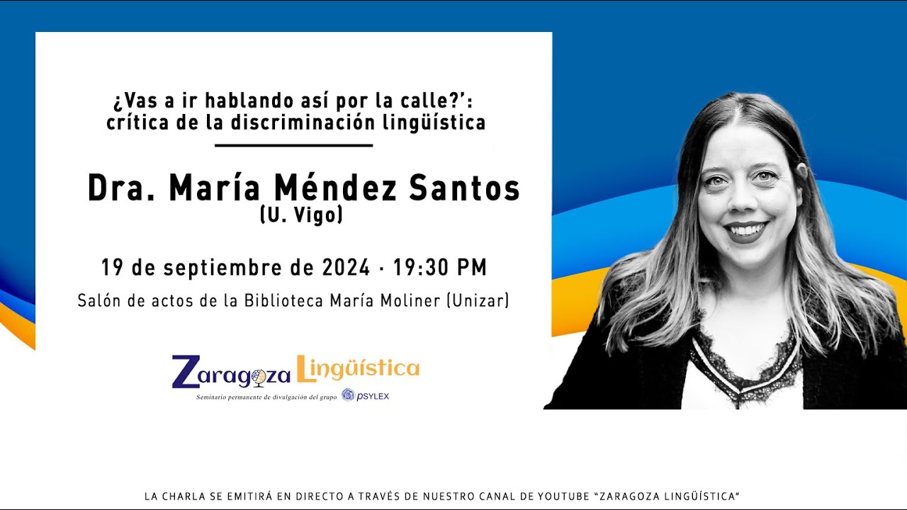 ¿Vas a ir hablando así por la calle?: crítica de la discriminación lingüística - María Méndez Santos