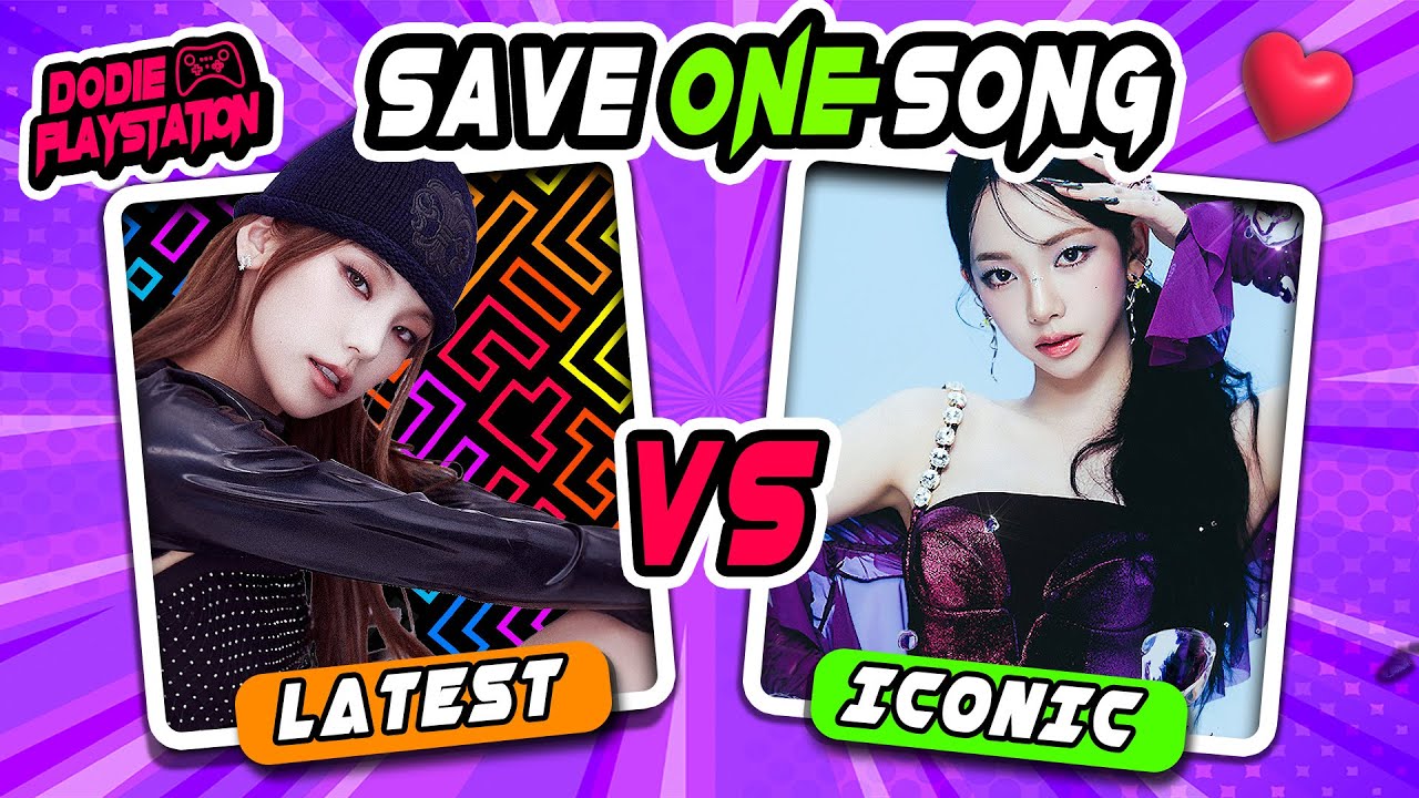 SAVE ONE KPOP SONG (LATEST SONG VS ICONIC SONG ) ✨ |KPOP GAMES 2023 | KPOP QUIZ :)