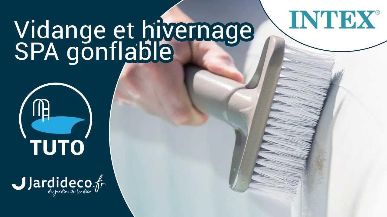 TUTO : La vidange et l’hivernage d’un spa gonflable Intex