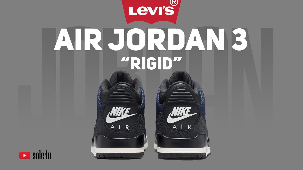 Levi’s x Air Jordan 3 Denim “RIGID” | Details + Release Info | 2026