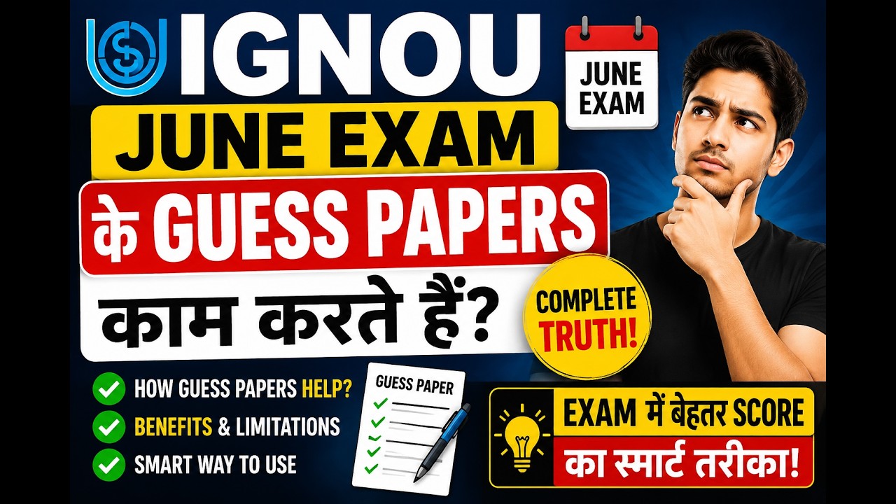 &ldquo;IGNOU June Exam Guess Papers: Do They Really Work? | Truth Every Student Must Know&rdquo; #ignou
