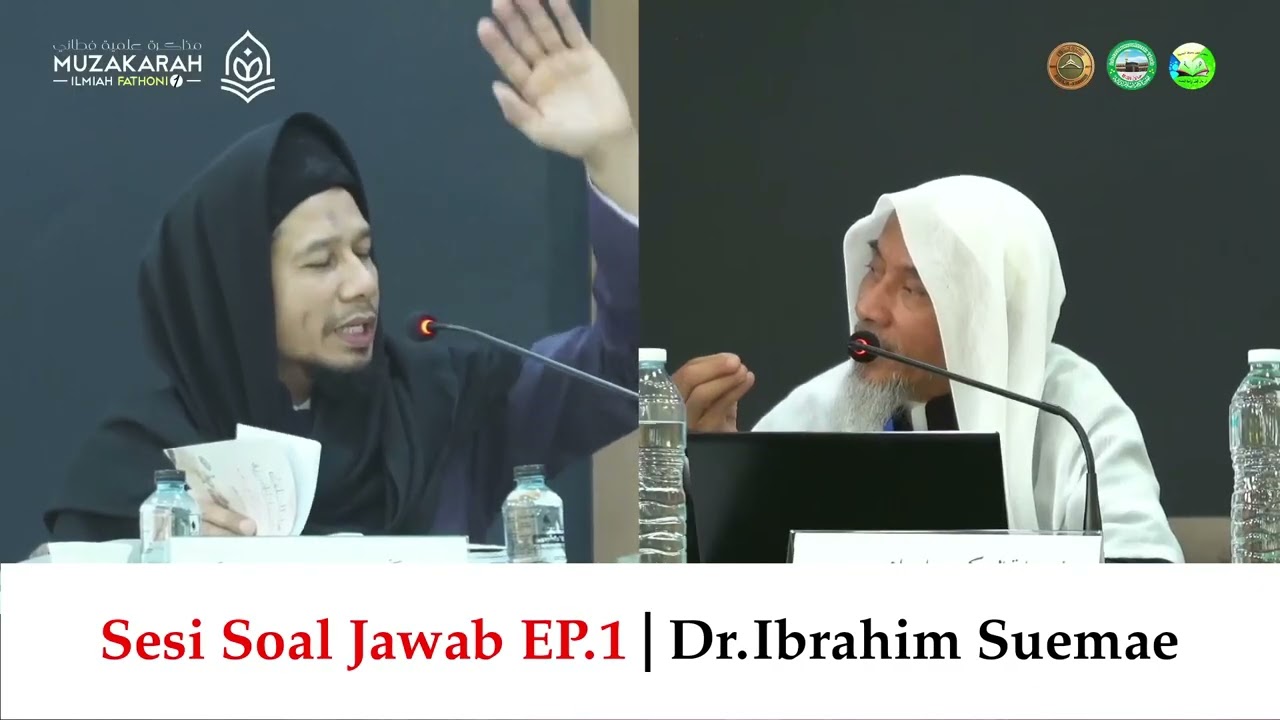 Muzakarah Ilmiah : Sesi Soal Jawab EP.1 | Dr.Ibrahim Suemae VS. Baba Ghazali Sekam