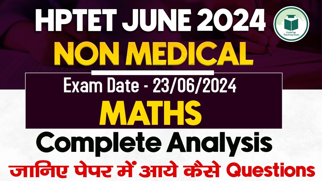 HP TET Non-Medical 2024 | Mathematics Solution | Exam Held On 23-06-2024 | Civilstap
