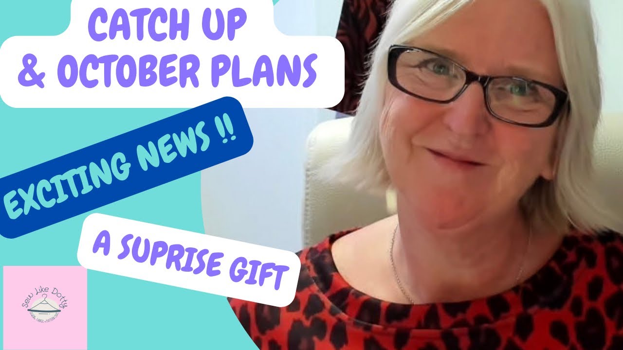 October plans- exciting news and a birthday gift for you 🎁
