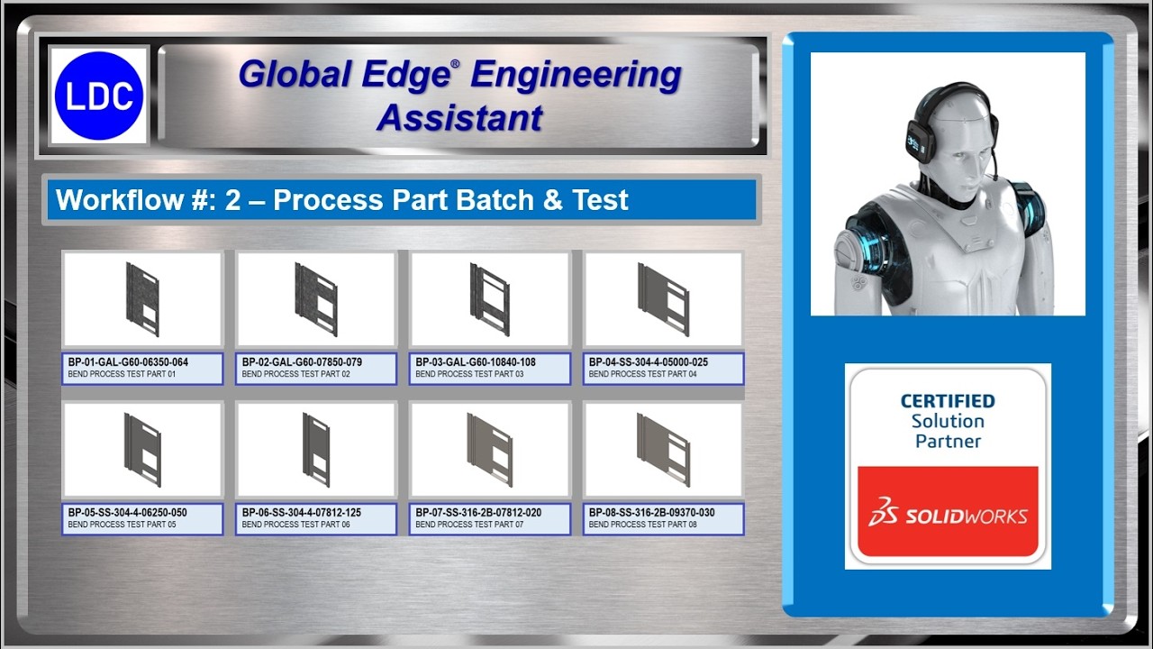 Global Edge® Engineering Assistant - Demo Section 2: Process Part Batch & Test [Mfg. Engineering]