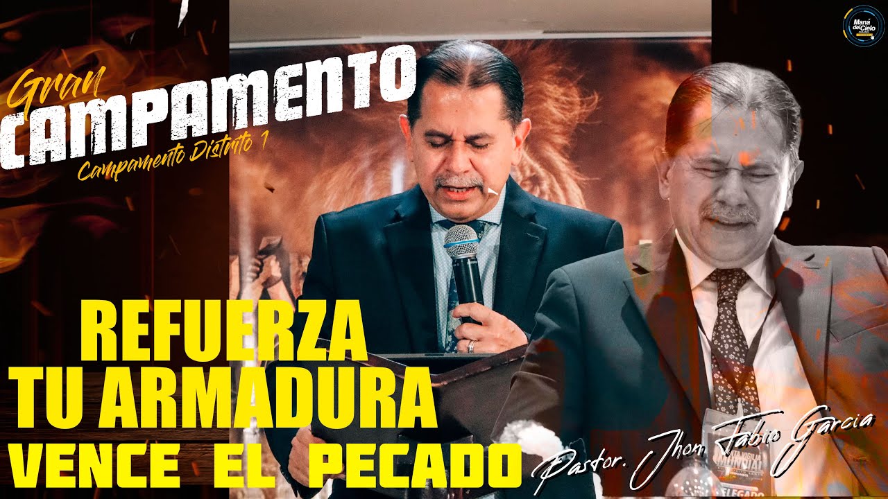 *🔴EN VIVO🔴REFUERZA TU ARMADURA💥DOMINICAL GRAN CAMPAMENTO JOVENES DISTRITO 1 PASTOR JHON FABIO GARCIA