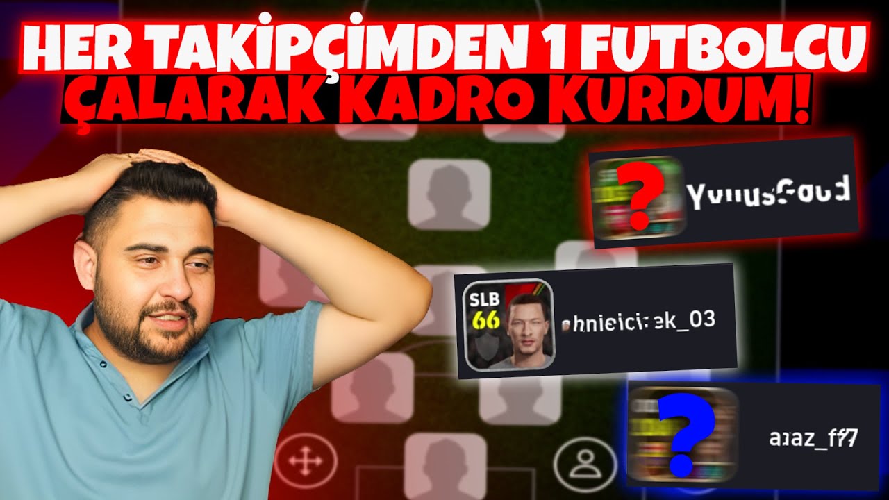 HER TAKİPÇİMDEN 1 FUTBOLCU ÇALARAK KADRO KURDUM #2 / KAZANAMAZSAM 3 EPİK SİLERİM! 🔥 eFootball Mobile