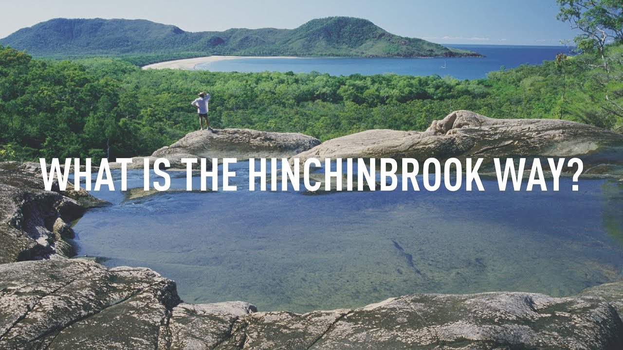 What Is The Hinchinbrook Way?