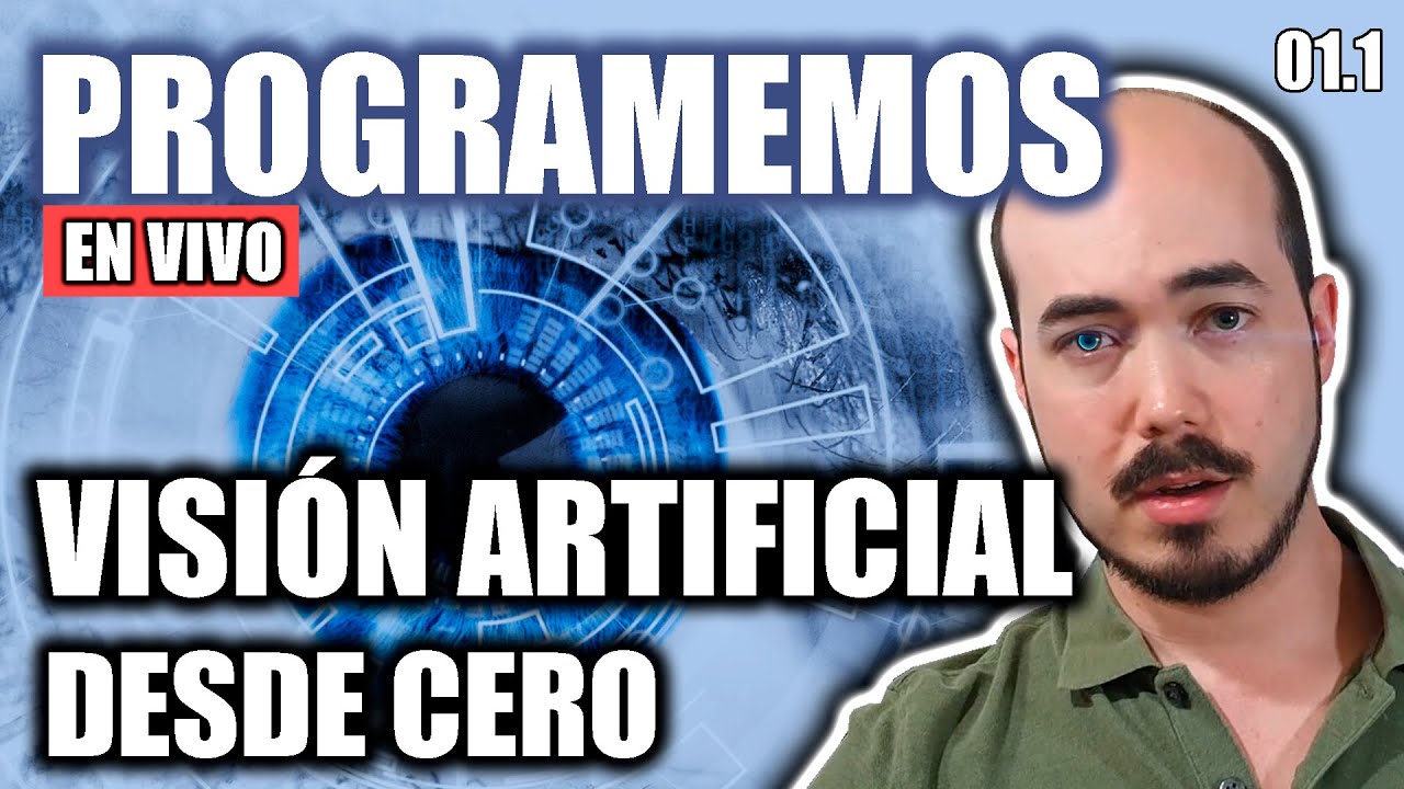 Visi&oacute;n artificial desde cero - Convoluciones | Programemos en vivo