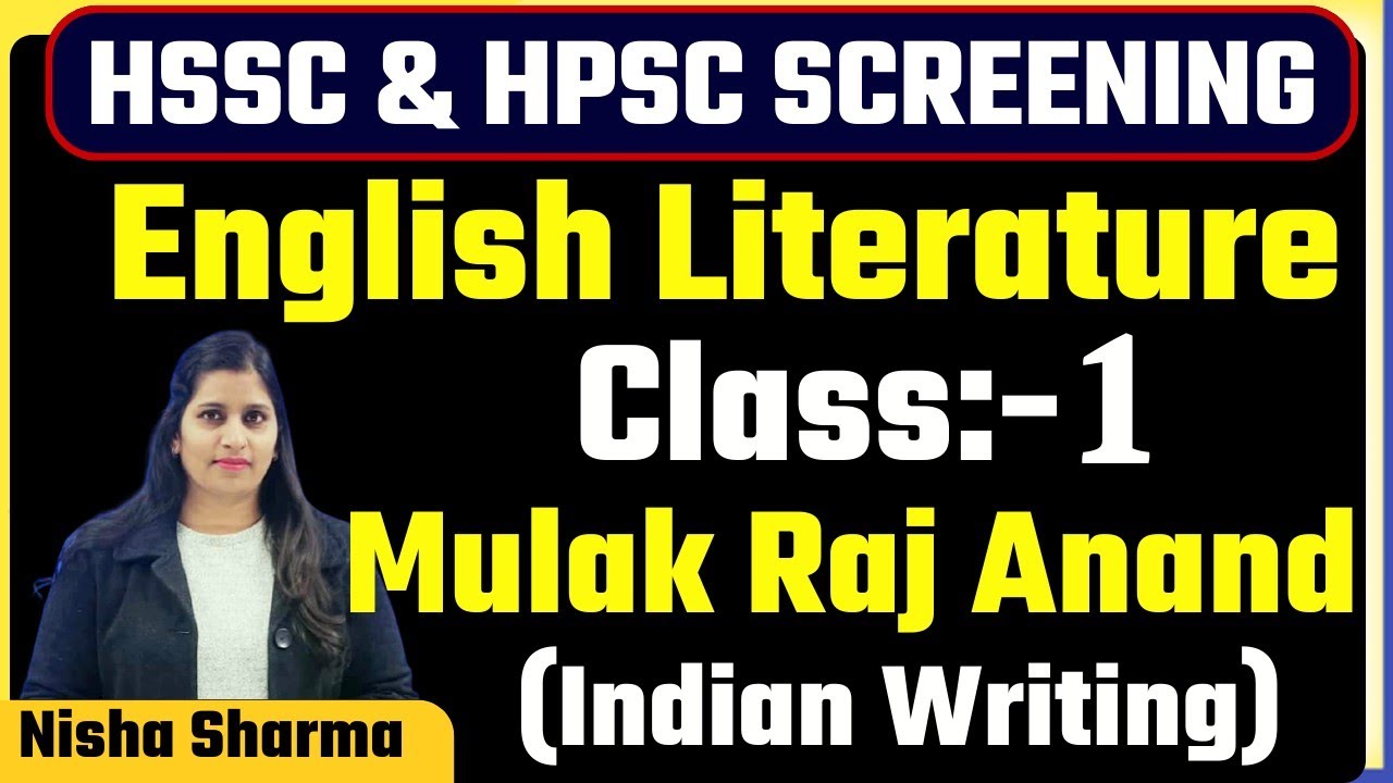 ENGLISH LITERATURE FOR HPSC PGT ENGLISH / HSSC  TGT ENGLISH SCREENING ||  CLASS -1 INDIAN WRITING  |