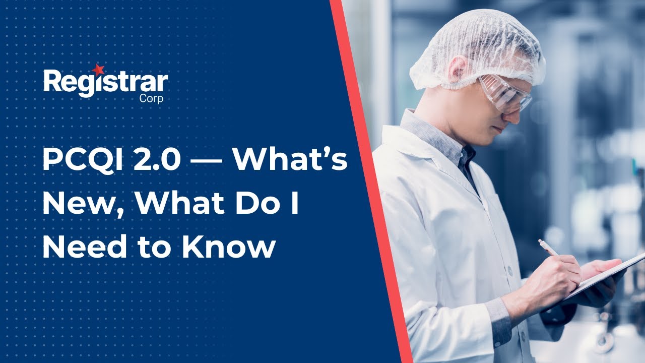 PCQI 2.0 — What’s New, What Do I Need to Know