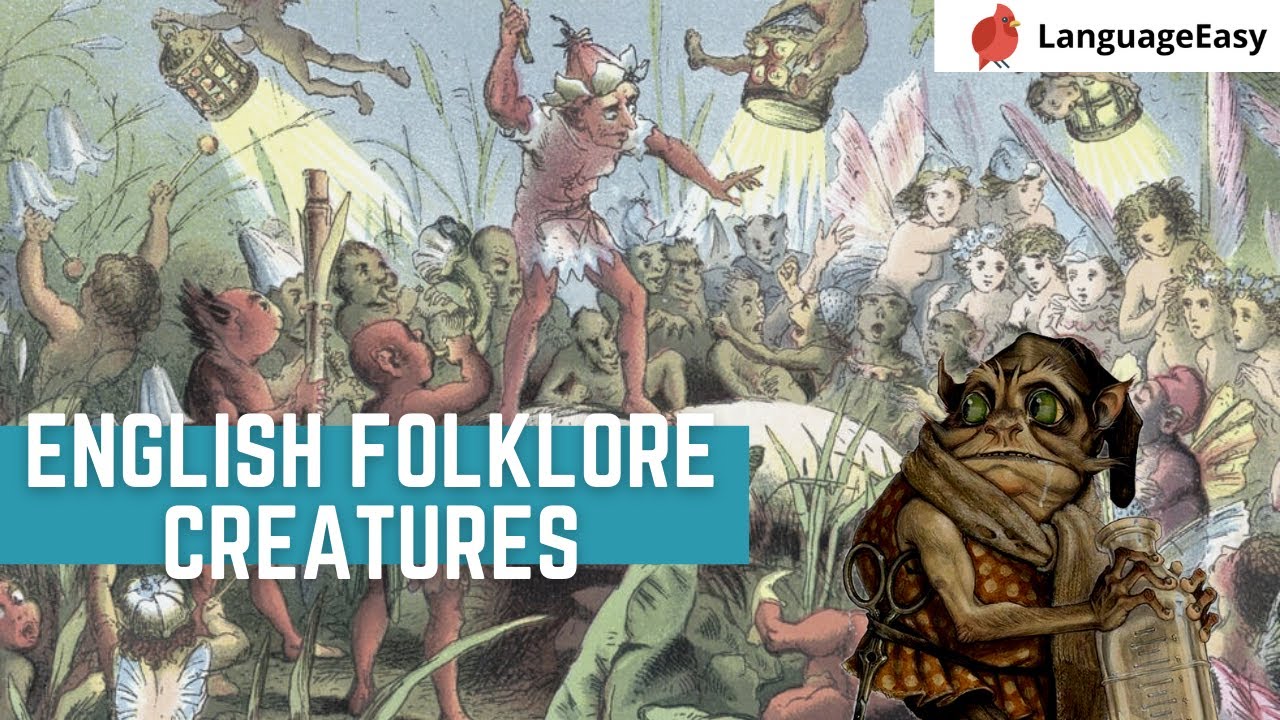 ENGLISH FOLKLORE. From King Arthur to boggarts!