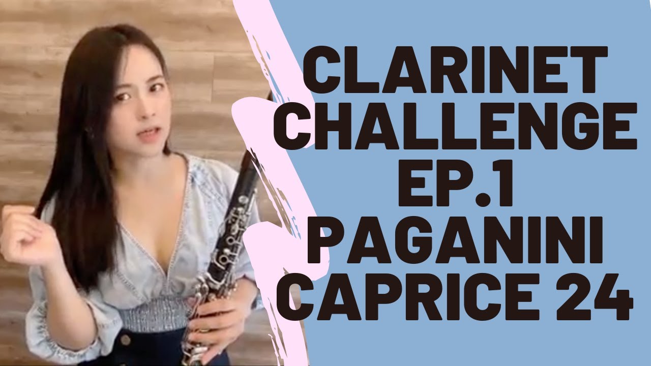 Paganini Caprice no.24 On Clarinet Challenge Accepted !