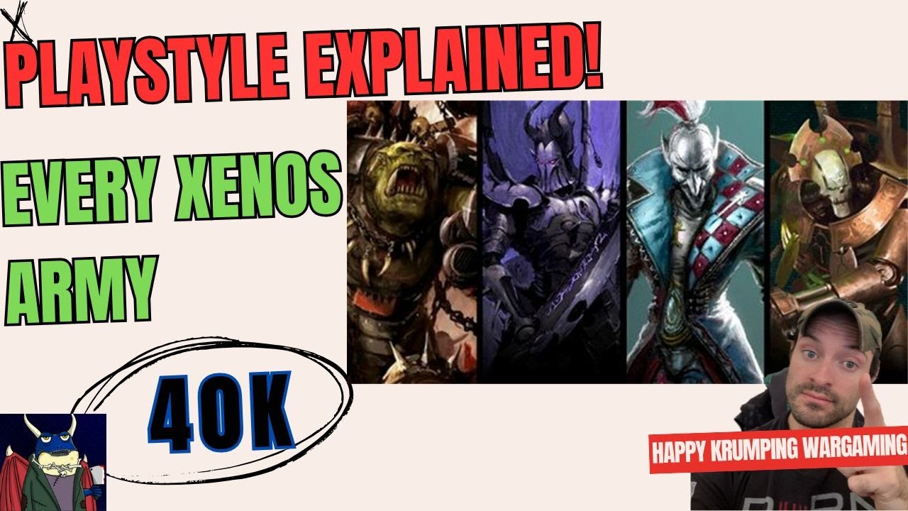 Unleash the Xenos! Playstyle Breakdown of Every Warhammer 40k Alien Army