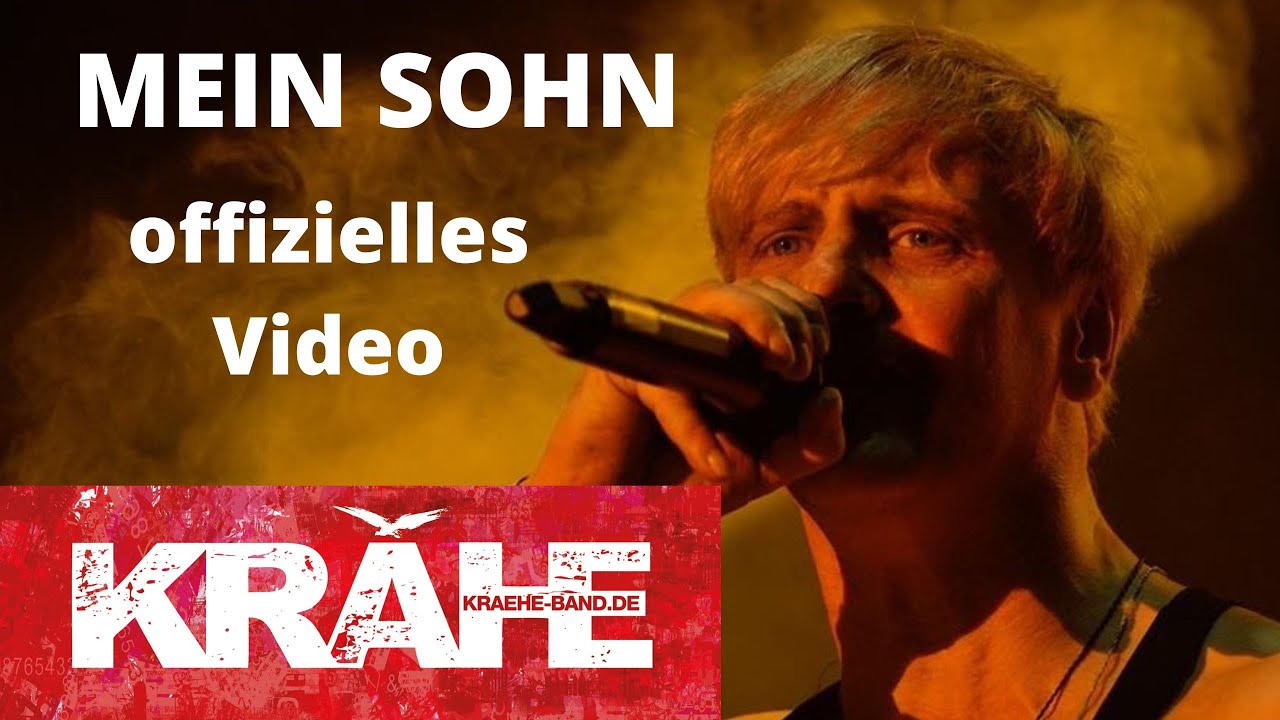 MEIN SOHN / KRÄHE (offizielles Video)