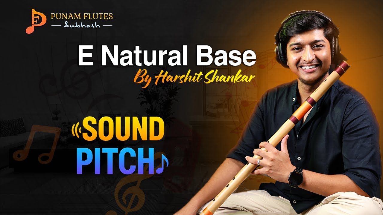 Punam Flutes E natural base Bansuri flute