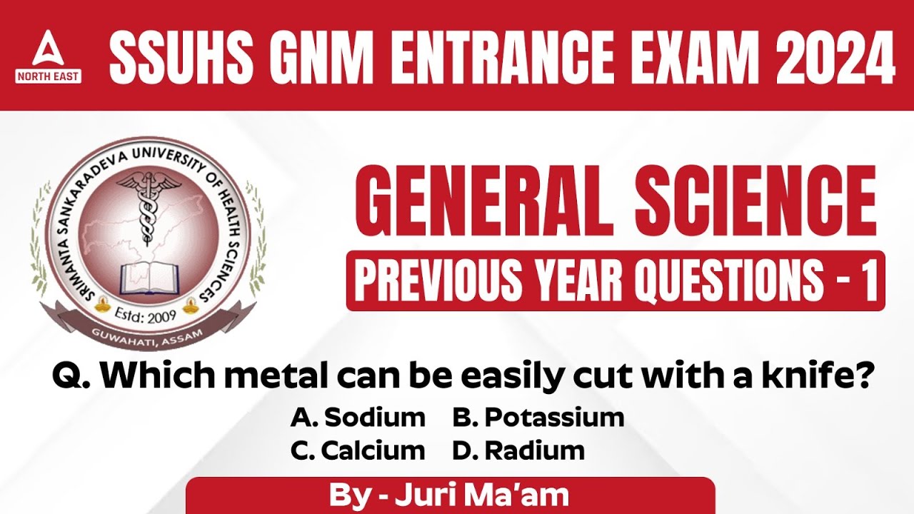 SSUHS GNM Entrance Exam Question Paper | General Science #1 | SSUHS GNM Previous Year Question Paper
