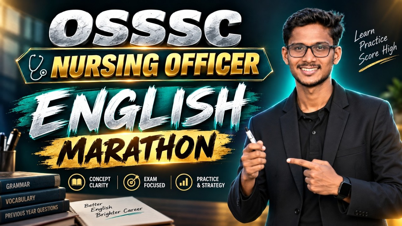 OSSC Nursing Officer English Marathon 2026 | Complete English Grammar & Practice