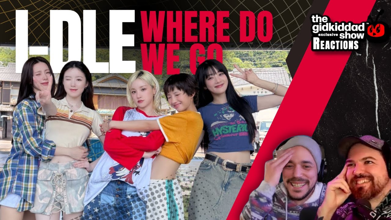 PRODUCERS REACT - i-dle Where Do We Go MV どうしよっかな Reaction