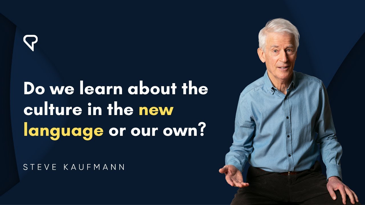 Do we learn about the culture in the new language or our own?