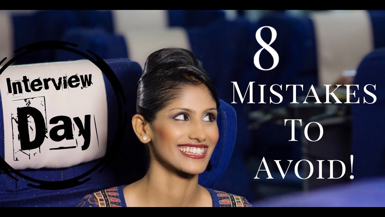 Cabin Crew/Singapore Airlines Interview Day: 8 mistakes to avoid